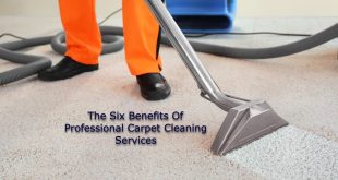 The Six Benefits Of Professional Carpet Cleaning Services