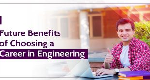 Future Benefits of Choosing a Career in Engineering