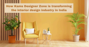 How Kams Designer Zone is transforming the interior design industry in India
